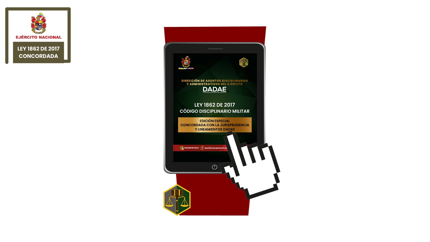Ley 1862 de 2017 Código Disciplinario Militar edición especial concordada con la Jurisprudencia y Lineamientos de DADAE